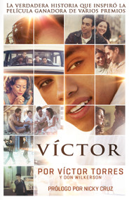 Víctor (Spanish Edition) by Víctor Torres, Don Wilkerson, Nicky Cruz, 9781641230551