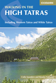 Walking In The High Tatras (Including the Western Tatras and White Tatras) by Colin Saunders, Reneta Narozna, 9781852848873