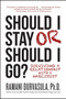 Should I Stay or Should I Go (Surviving A Relationship with a Narcissist) by Ramani S. Durvasula, Ph.D, 9781682613337