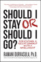 Should I Stay or Should I Go (Surviving A Relationship with a Narcissist) by Ramani S. Durvasula, Ph.D, 9781682613337