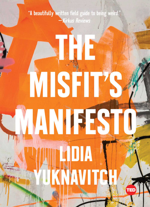 The Misfit's Manifesto by Lidia Yuknavitch, 9781501120060