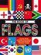 The Book of Flags (Flags from around the world and the stories behind them) by Rob Colson, 9780750297905