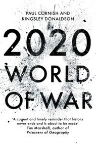 2020 (World of War) - 9781473640351 by Paul Cornish, Kingsley Donaldson, 9781473640351