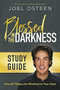 Blessed in the Darkness Study Guide by Joel Osteen, 9781478970347