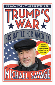 Trump's War (His Battle for America) - 9781478976707 by Michael Savage