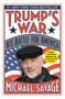 Trump's War (His Battle for America) - 9781478976707 by Michael Savage