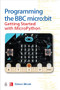 Programming the BBC micro:bit: Getting Started with MicroPython by Simon Monk, 9781260117585