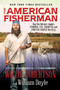 The American Fisherman (How Our Nation's Anglers Founded, Fed, Financed, and Forever Shaped the U.S.A.) - 9780062465658 by Willie Robertson, William Doyle, 9780062465658