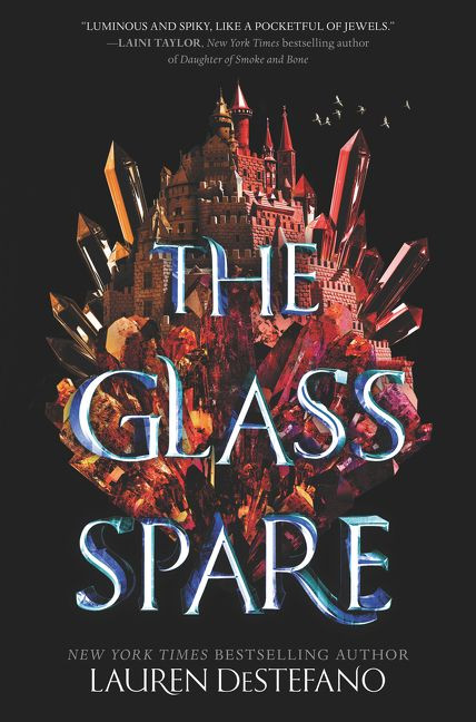 The Glass Spare by Lauren DeStefano, 9780062491282