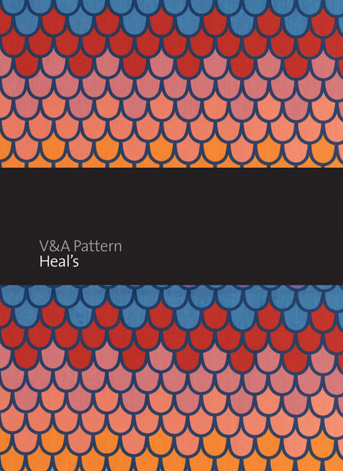 V&A Pattern: Heal's by Mary Schoeser, 9781851776801