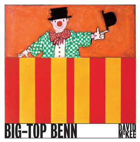 Big-Top Benn by David McKee, 9781854379610