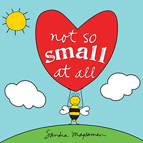 Not So Small at All by Sandra Magsamen, 9781492660811