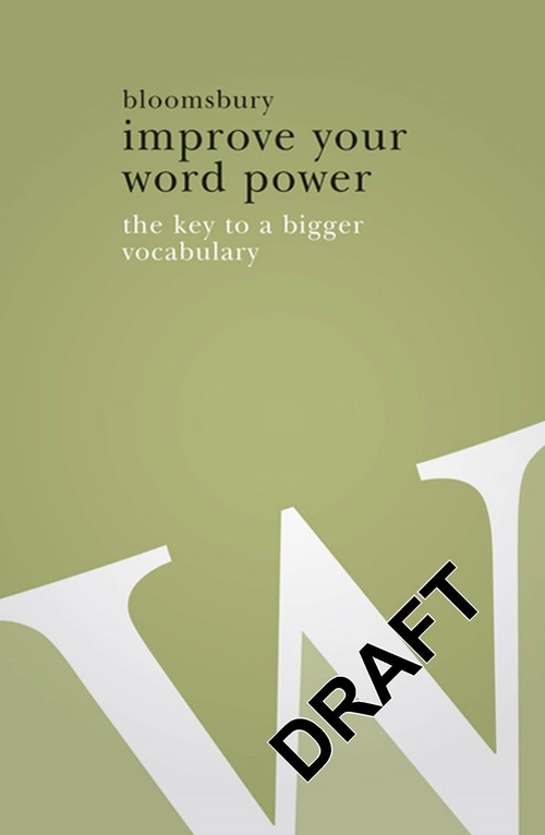 Improve Your Word Power (The Key to a Bigger Vocabulary), 9780713685312