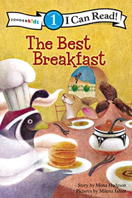 The Best Breakfast (Level 1) by Mona Hodgson, Milena Jahier, 9780310717409