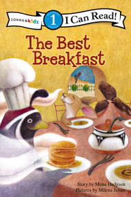 The Best Breakfast (Level 1) by Mona Hodgson, Milena Jahier, 9780310717409