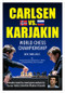 World Chess Championship (Carlsen v. Karjakin) by Lev Alburt, Jon Crumiller, 9781889323299