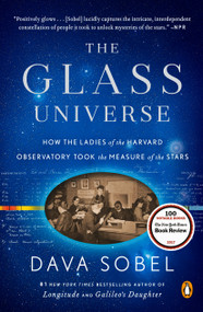 The Glass Universe (How the Ladies of the Harvard Observatory Took the Measure of the Stars) - 9780143111344 by Dava Sobel, 9780143111344