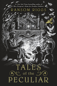 Tales of the Peculiar - 9780399538544 by Ransom Riggs, Andrew Davidson, 9780399538544