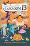 The Happy and Heinous Halloween of Classroom 13 by Honest Lee, Matthew J. Gilbert, Joelle Dreidemy, 9780316501156