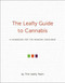 The Leafly Guide to Cannabis (A Handbook for the Modern Consumer) by The Leafly Team, 9781455571994