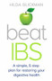 Beat IBS (A simple, five-step plan for restoring your digestive health) by Hilda Glickman, 9781472136855