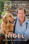 Nigel (my family and other dogs) by Monty Don, 9781473641716
