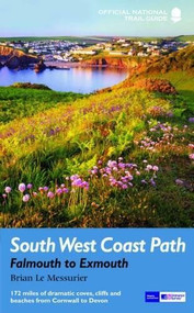South West Coast Path: Falmouth to Exmouth (National Trail Guide) by Roland Tarr, 9781781315798