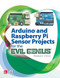 Arduino and Raspberry Pi Sensor Projects for the Evil Genius by Robert Chin, 9781260010893
