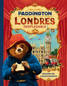 Paddington Londres Desplegable (Paddington Bear 2 A Pop Up Book (Spanish edition)) by HarperCollins Espanol, 9781418598075