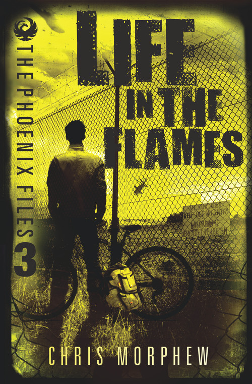 Life in the Flames by Chris Morphew, 9781760124274