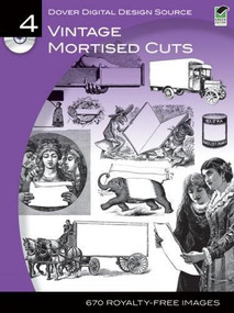 Dover Digital Design Source #4 (Vintage Mortised Cuts) by Dover, 9780486990644
