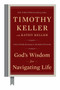 God's Wisdom for Navigating Life (A Year of Daily Devotions in the Book of Proverbs) by Timothy Keller, Kathy Keller, 9780735222090