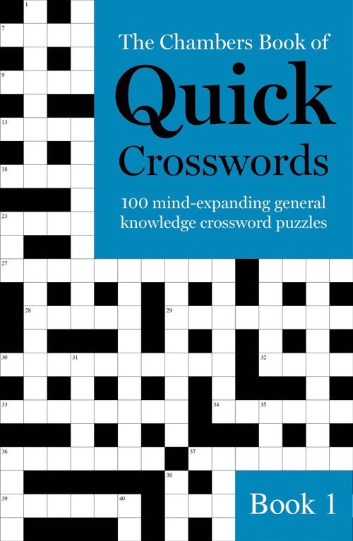 The Chambers Book of Quick Crosswords, Book 1 by Chambers, 9781473641228
