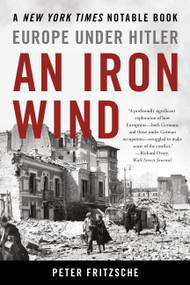 An Iron Wind (Europe Under Hitler) - 9781541698826 by Peter Fritzsche