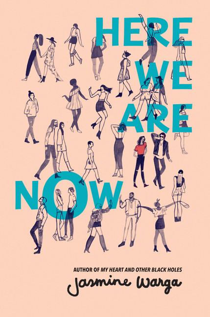 Here We Are Now by Jasmine Warga, 9780062324702