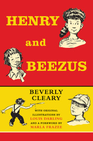 Henry and Beezus - 9780062652362 by Beverly Cleary, Louis Darling