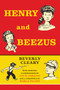 Henry and Beezus - 9780062652362 by Beverly Cleary, Louis Darling