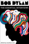 Bob Dylan (The Essential Interviews) by Jonathan Cott, 9781501173196