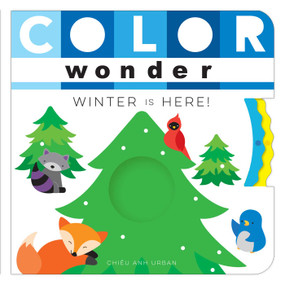 Color Wonder Winter Is Here! by Chieu Anh Urban, Chieu Anh Urban, 9781481487214