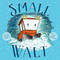 Small Walt by Elizabeth Verdick, Marc Rosenthal, 9781481448451