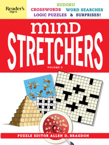 Reader's Digest Mind Stretchers Puzzle Book Vol.2 (Number Puzzles, Crosswords, Word Searches, Logic Puzzles & Surprises) by Allen D Bragdon, 9781621453741