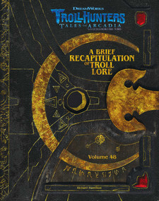 The DreamWorks Trollhunters: A Brief Recapitulation of Troll Lore: Volume 48 by Richard Hamilton, 9781683830795