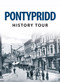 Pontypridd History Tour by Alun Seward, David Swidenbank, 9781445641508