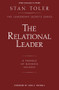 The Relational Leader (A Parable Of Business Success) by Stan Toler, 9781947671010