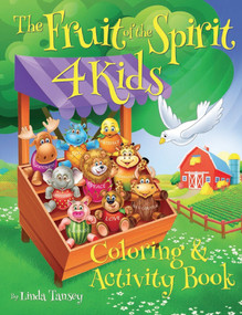 Fruit Of The Spirit 4 Kids: Coloring And Activity Book by Linda Tansey, 9780692927083