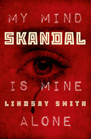 Skandal by Lindsay Smith, 9781250073693