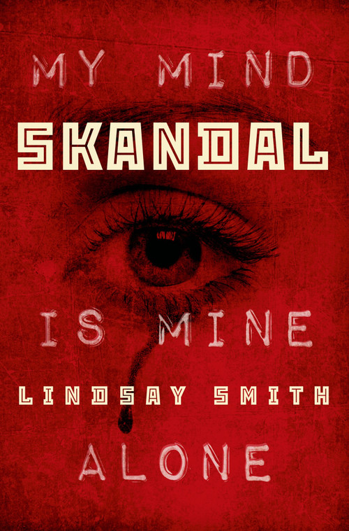 Skandal by Lindsay Smith, 9781250073693