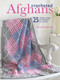 Crocheted Afghans (25 throws, wraps, and blankets to crochet) by Melody Griffiths, 9781782494874