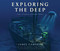 Exploring the Deep by James Cameron, 9781683830146