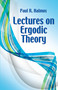 Lectures on Ergodic Theory by Paul R. Halmos, 9780486814896